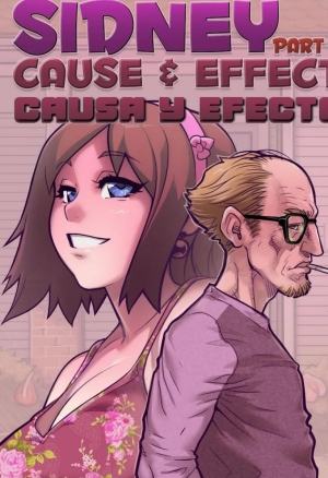 Sidney Part 3 - Cause and Effect  Causa y Efecto