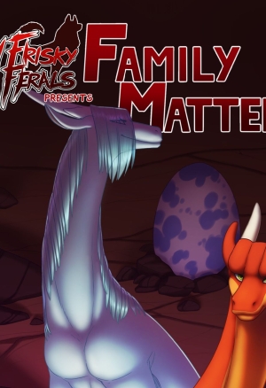 Frisky Ferals - Family Matters