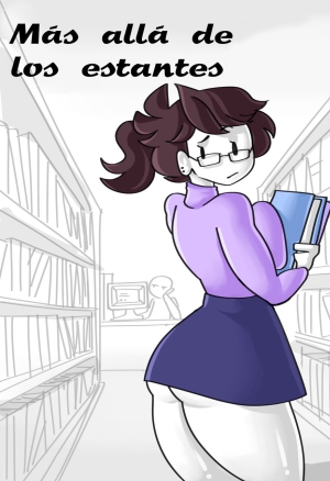 Más allá de los estantes   - Jaiden.