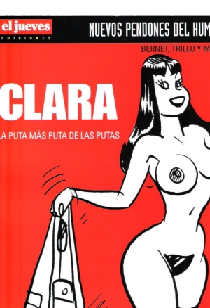 Clara - La Puta mas Puta de las Putas
