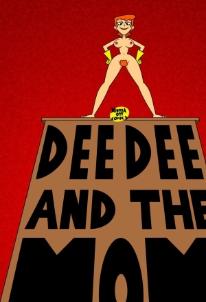 Dee Dee and the Mom