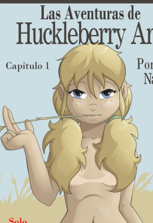 Las Aventuras de Huckeberry Ann 1/4