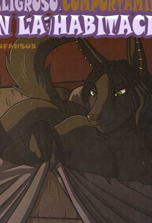 Dangerous Bedroom Behaviour  Peligroso Comportamiento En La Habitacion