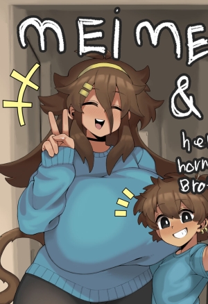 MeiMei & her horny lil Brother