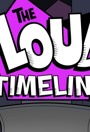 The LOUD Timeline