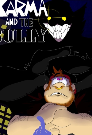 Karma And The Bully