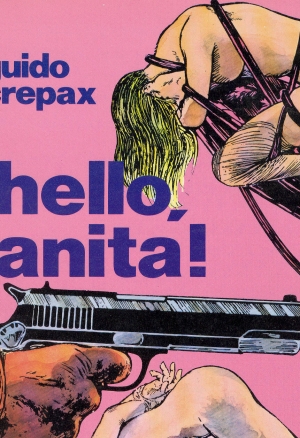 Guido Crepax - Hello, Anita!