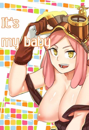 Its my baby