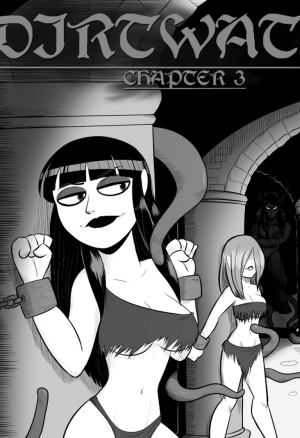 Dirtwater Ch. 3 - Dark Chambers