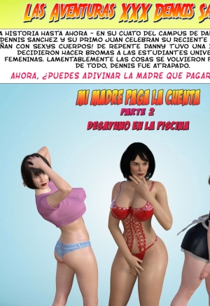 Las Aventuras XXX Dennis Sanchez - 2. Mi  Madre paga la cuenta parte 2