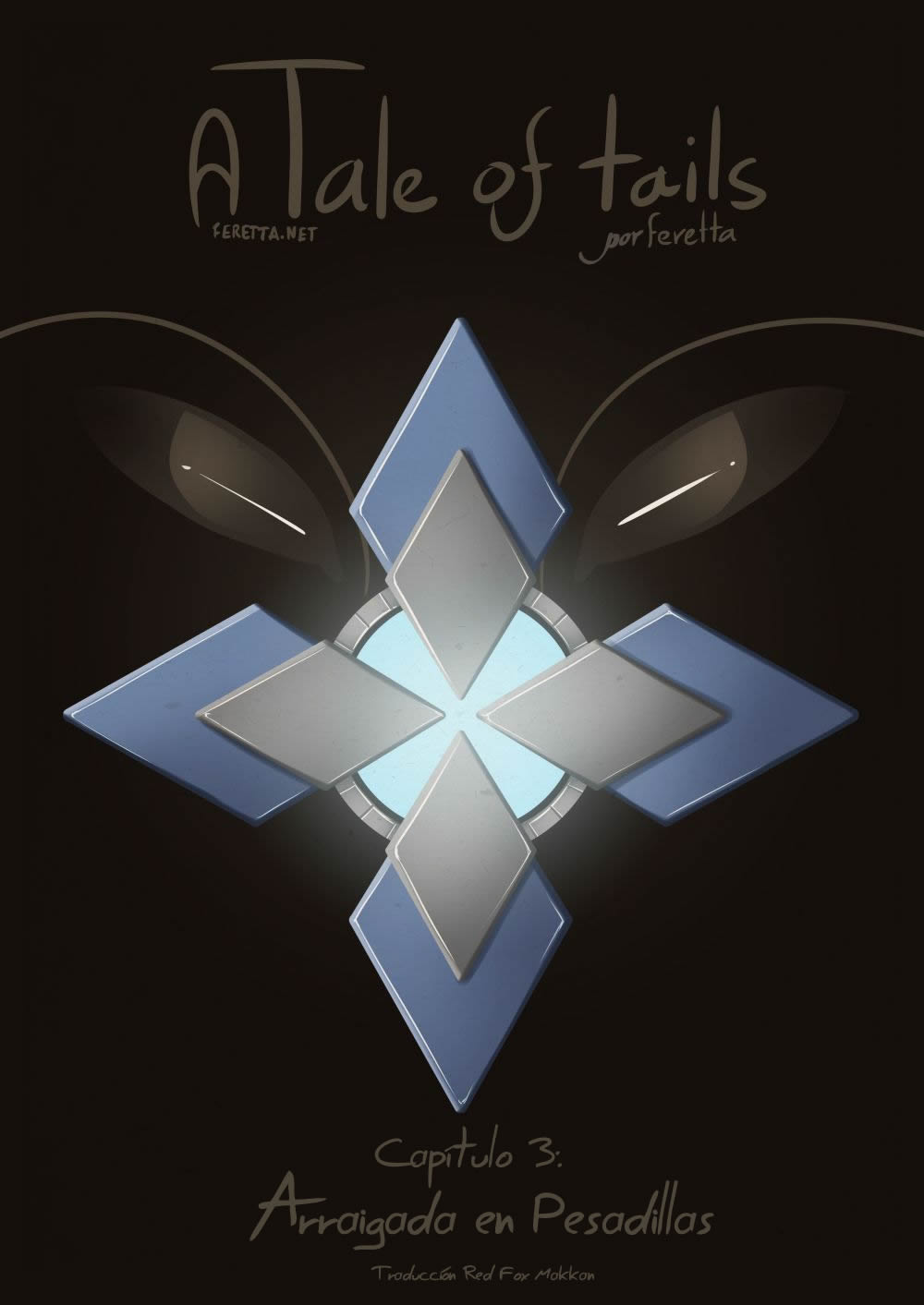 A Tale of Tails: Capitulos 3 Arraigada en Pesadillas