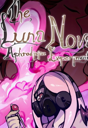 The Luna Nova Aphrodisiac Experiment