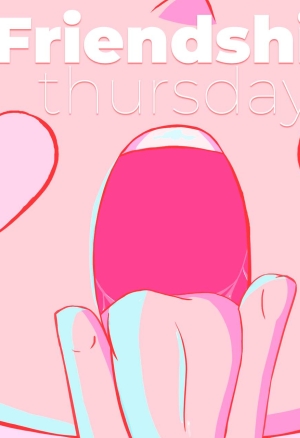 Friendship Thursday